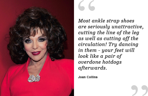 joan collins shoe quote